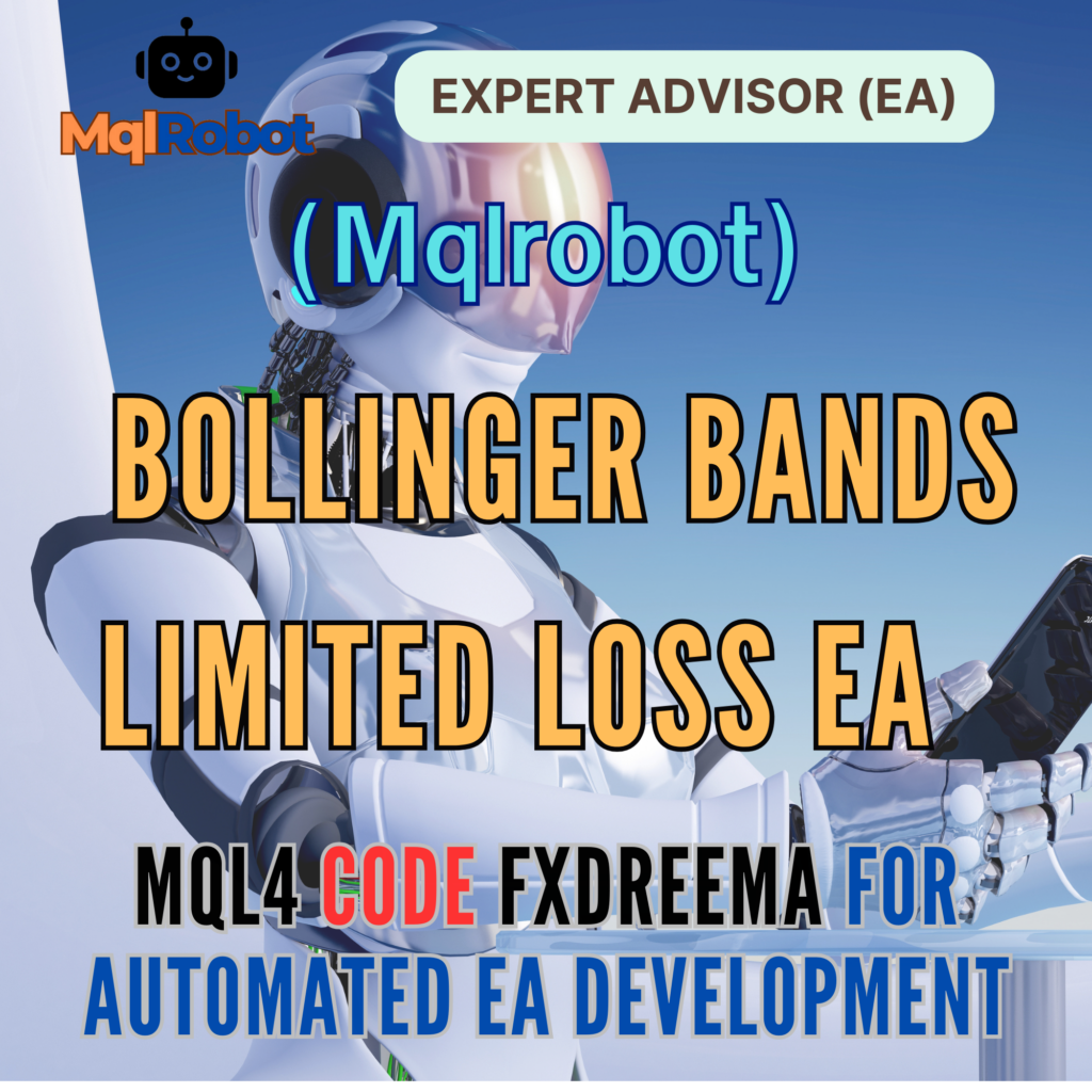 (Mqlrobot) Bollinger Bands Limited Loss EA_MQL4: จำกัดจำนวนครั้งที่ขาดทุนสูงสุด 2 ครั้งต่อวัน ช่วยปกป้องพอร์ตและรักษาผลกำไรในระยะยาว