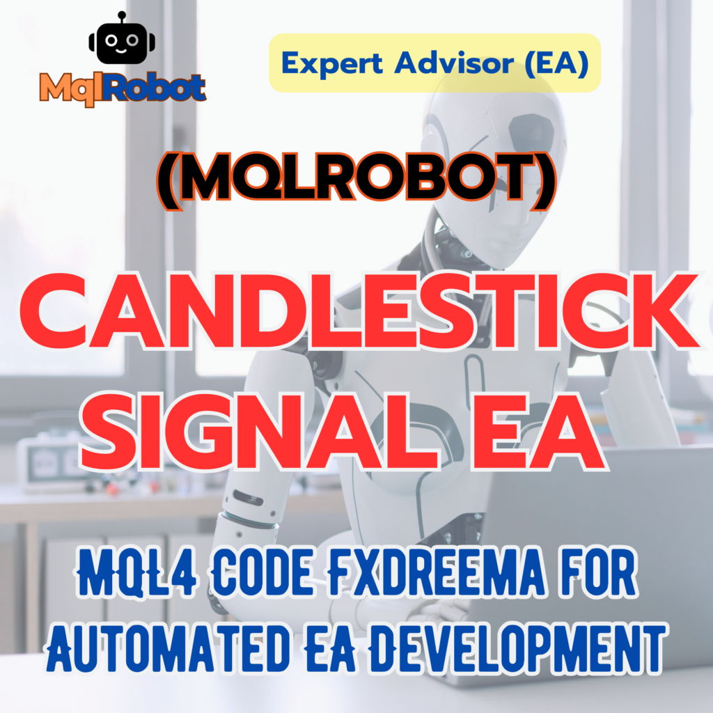 (Mqlrobot) Candlestick Signal EA_MQL4