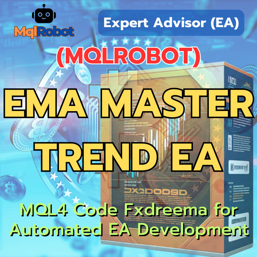 EMA Trading EA, EMA Crossover Strategy, Forex Auto Trading, EA Follow Trend, EA Reverse Trend, Grid Trading EA, Forex Trading Robot, Moving Average Strategy, Trailing Stop EA, Forex Scalping EA