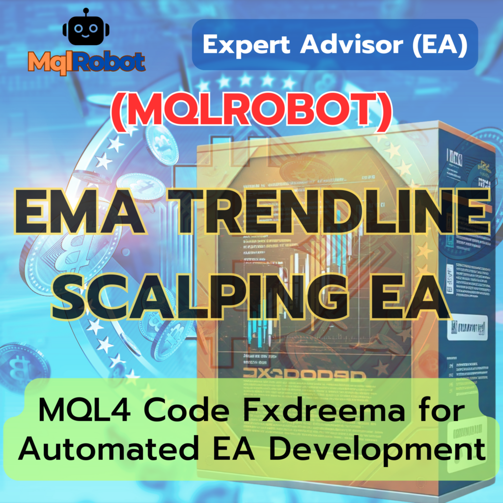 EA Scalping, EMA Trendline EA, Forex Auto Trading, Trendline Strategy, MT4 Scalping EA, Forex Robot, Expert Advisor, Trend Following EA, Grid Trading, Trailing Stop EA