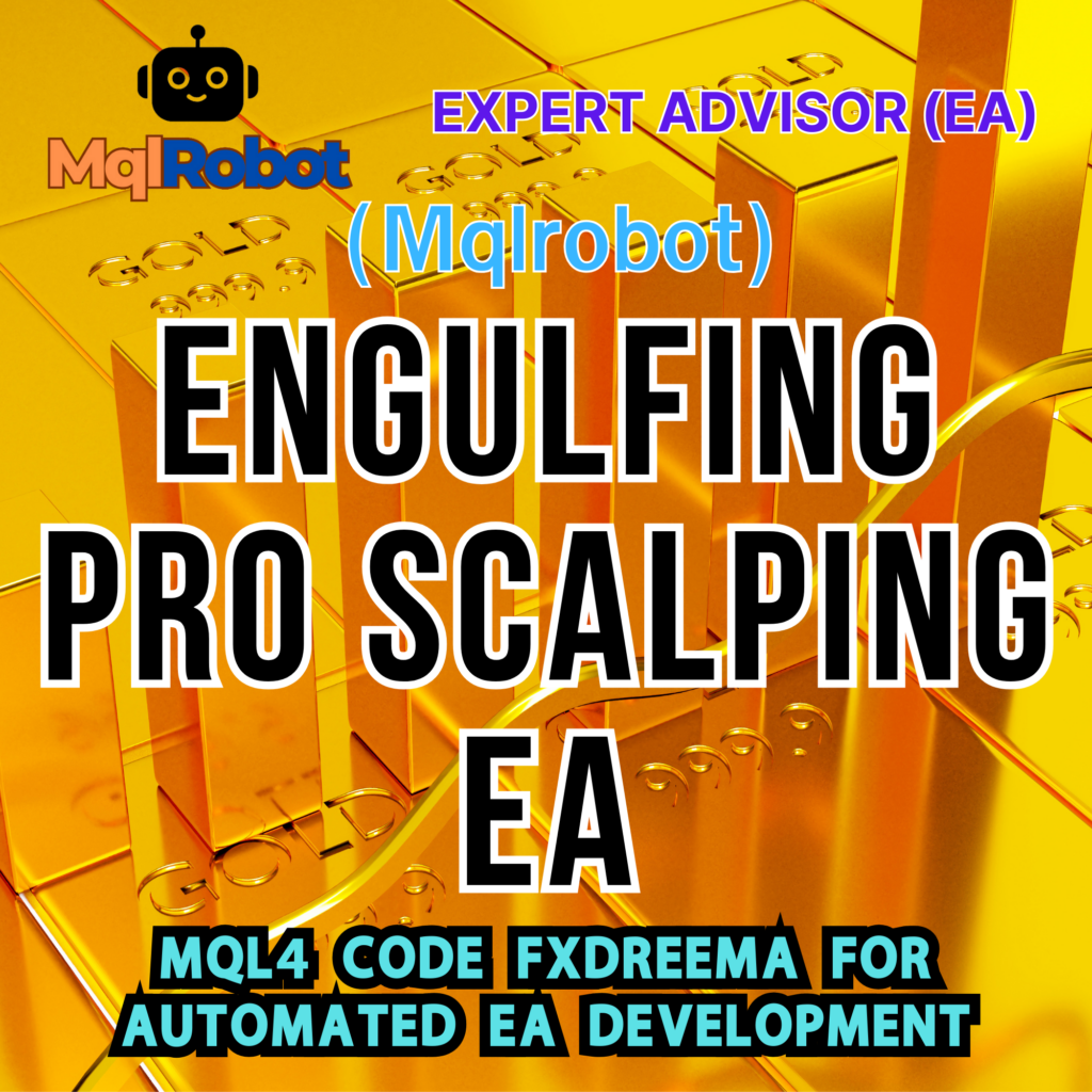 EA Forex, EA Scalping, Grid Trading, Engulfing Strategy, EA Gold, บอทเทรดทอง, บอทเทรดอัตโนมัติ, Auto Trading, EA ทำกำไร, เทรด Forex อัตโนมัติ