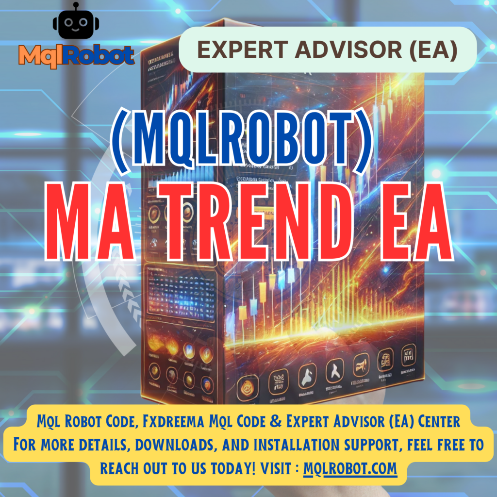 (Mqlrobot) MA Trend EA