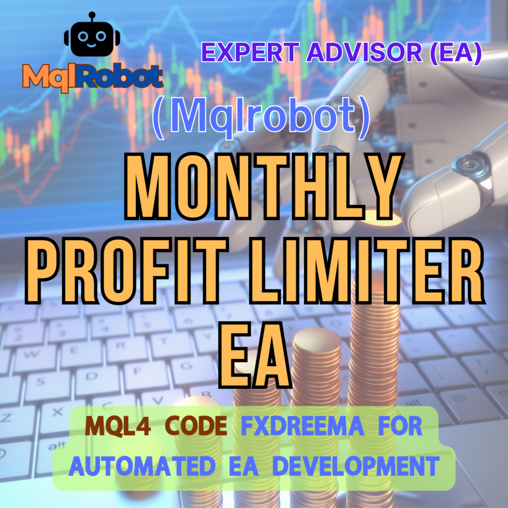 monthly profit EA, forex profit limiter, MT4 EA, MT5 EA, forex trading robot, automated trading system, EMA crossover EA, forex risk management, trading bot, money management EA