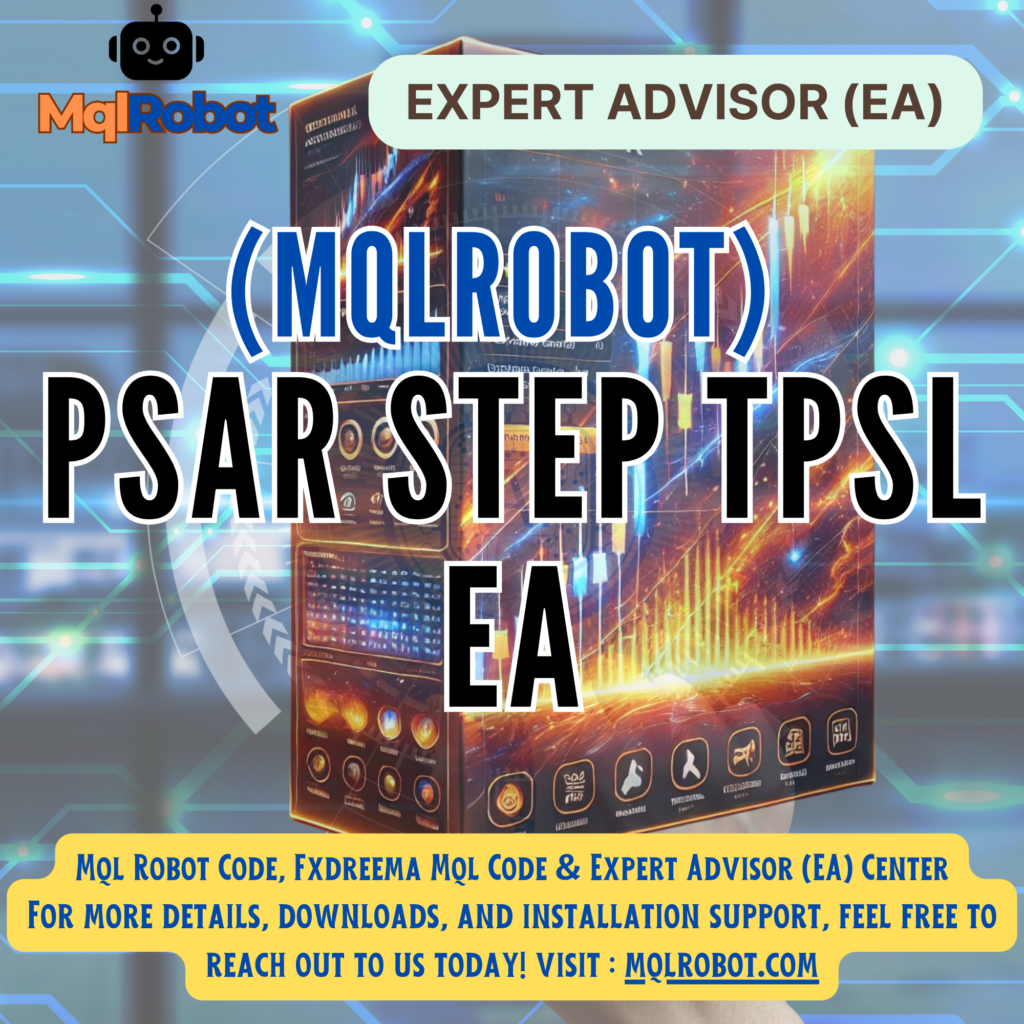 (Mqlrobot) Psar Step TPSL EA : เทรดตามเทรนด์ด้วย Parabolic SAR และ Breakeven