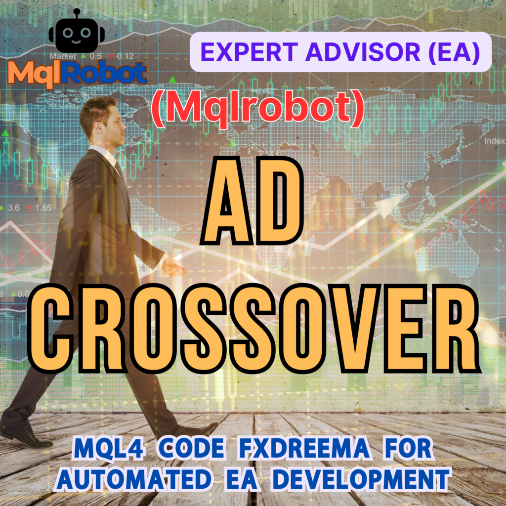 (Mqlrobot) AD Crossover_MQL4 - ระบบเทรดอัตโนมัติด้วย Accumulation Distribution และ On Balance Volume Crossover