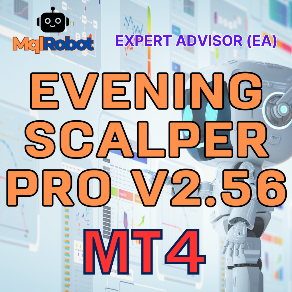 Evening Scalper Pro v2.56 MT4