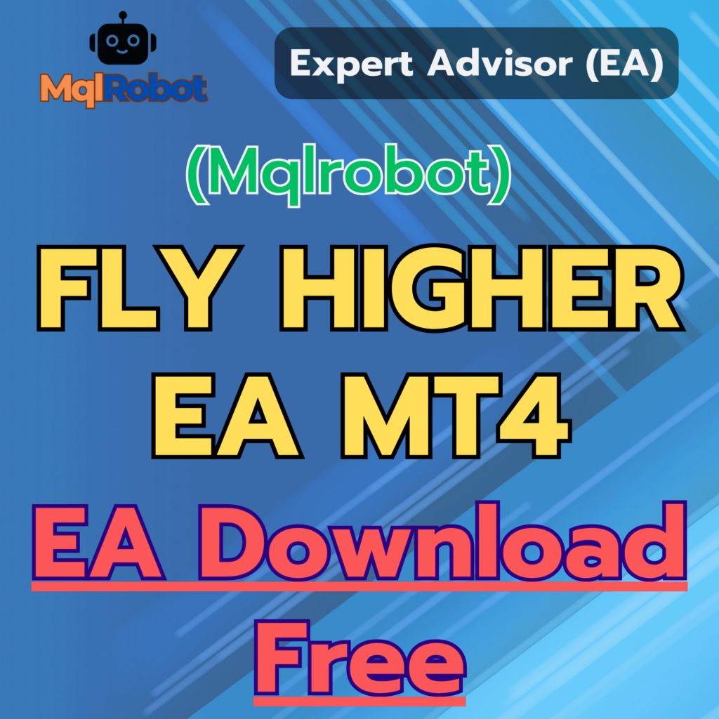 Fly Higher EA MT4