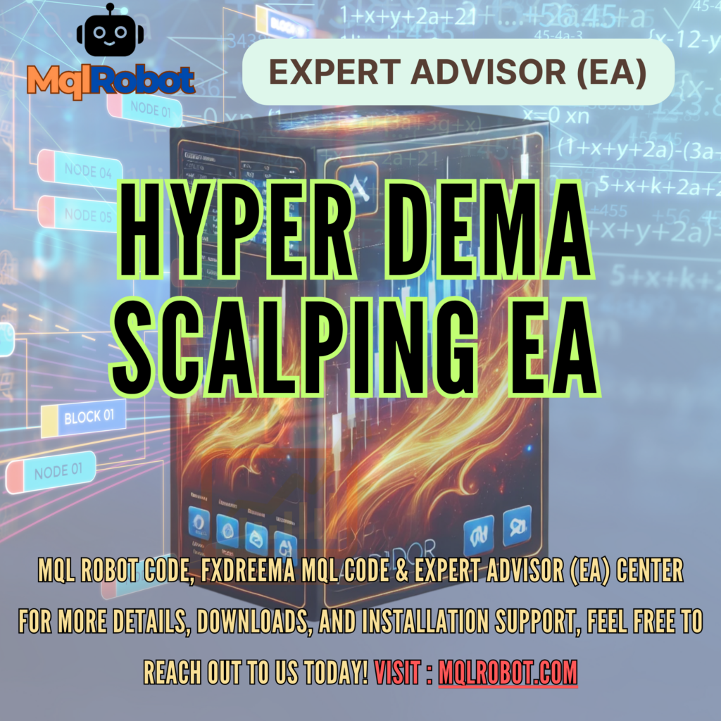 Hyper Dema Scalping EA, Automated Trading, MQL4, Expert Advisor (EA), Scalping Strategy, DEMA, MACD, ADX, Trailing Stop, Autolot System, EURUSD