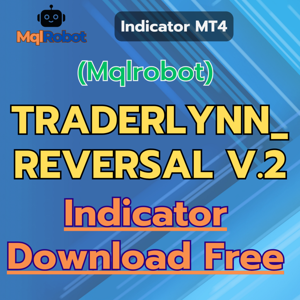 TraderLynn_Reversal V.2 Indicator
