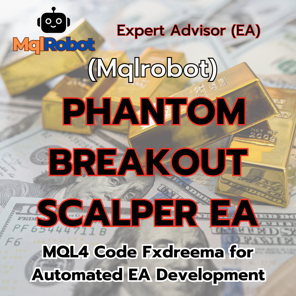 Scalping EA, Breakout Trading, Phantom Strategy, Forex Robot, Best Forex EA, Auto Trading System, Forex Scalping Strategy, Trailing Stop EA, MT4 Expert Advisor, WellTradeNet