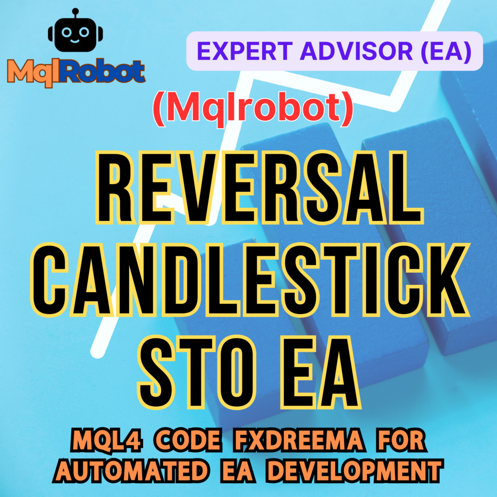 Reversal Candlestick EA, Stochastic Oscillator Strategy, Forex Robot, Best Forex EA, Auto Trading System, Forex Scalping Strategy, Grid Trading EA, Trailing Stop EA, MT4 Expert Advisor, WellTradeNet
