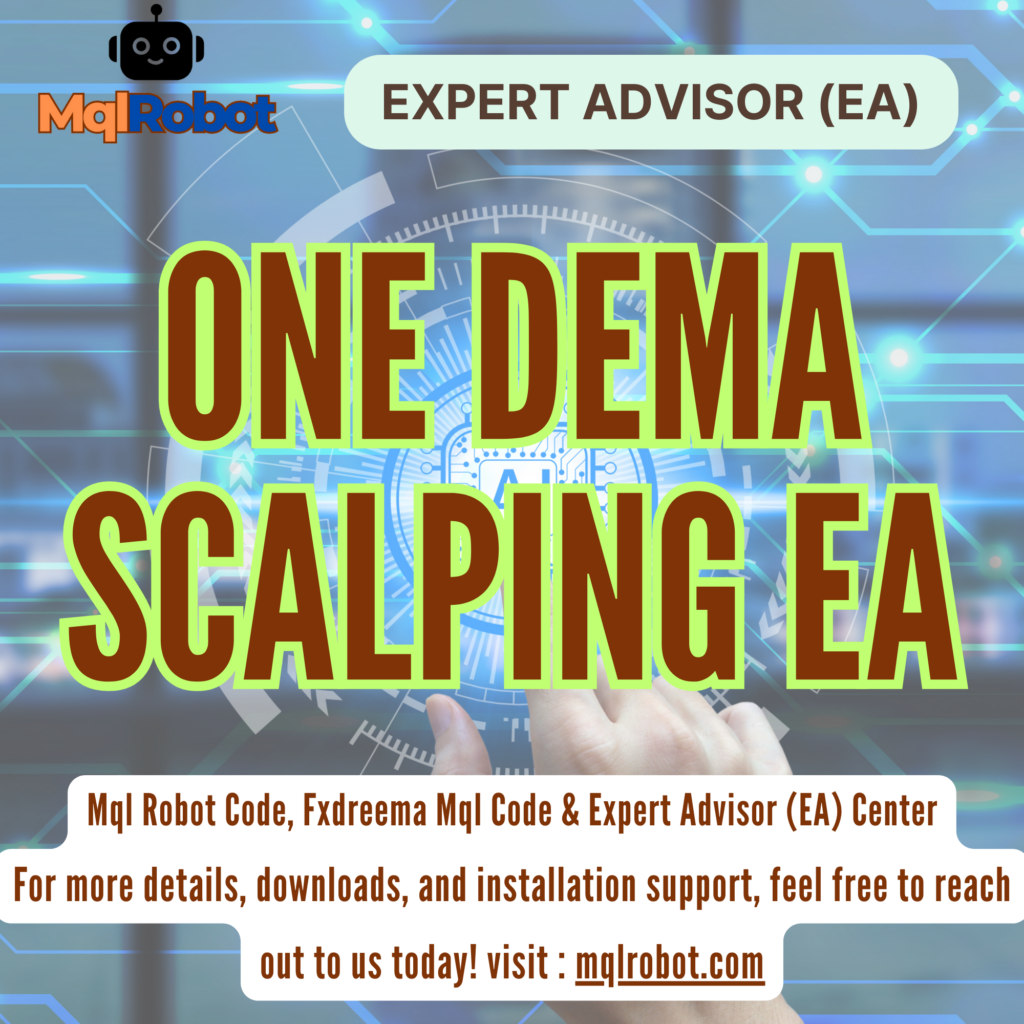 One Dema Scalping EA, Automated Trading, MQL4, Expert Advisor (EA), Scalping Strategy, Dynamic Stoploss, Trailing Stop, Autolot System, EURUSD, Forex Trading